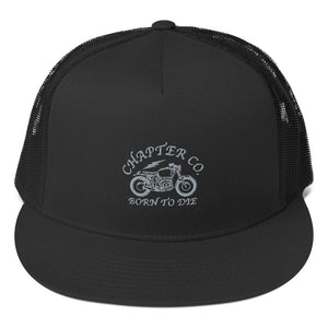 Born To Die Trucker Hat